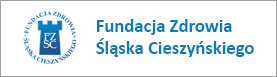 Fundacja Zdrowia śląska Cieszyńskiego - kliknięcie spowoduje otwarcie nowego okna